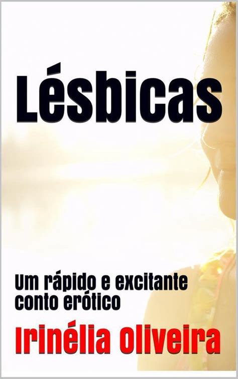 contos eróticos lésbicas|Lésbicas